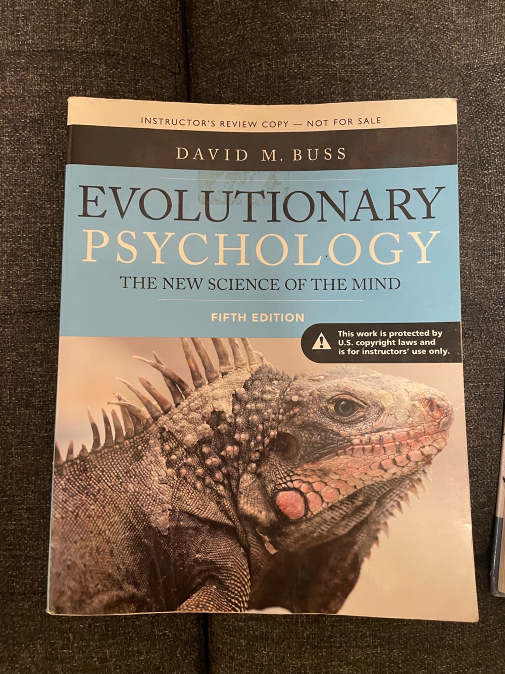 Evolutionary Psychology: The New Science of The Mind